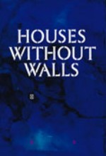 Houses Without Walls cover