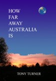 How Far Away Is Australia? cover