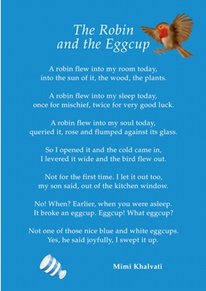 Mimi Khalvati, The Robin and the Eggcup