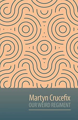 Our Weird Regiment, cover