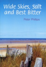 Wide Skies, Salt and Best Bitter cover